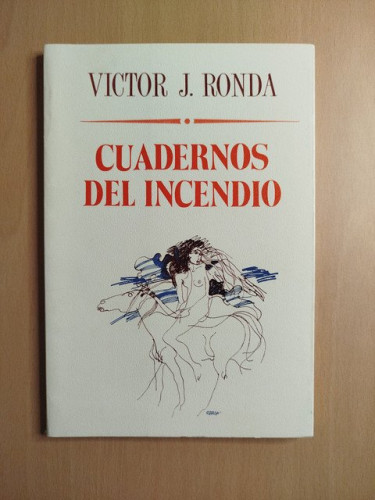 Portada del libro de (Dedicado por el autor) Cuadernos del incendio