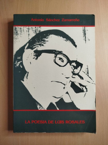 Portada del libro de (Dedicado por el autor) La poesía de Luis Rosales