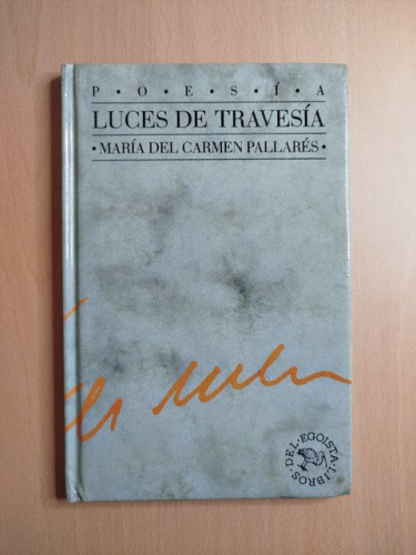 Portada del libro de (Dedicado por el autor) Luces de travesía