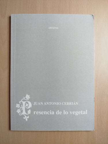 Portada del libro de (Dedicado por el autor) Presencia de lo vegetal