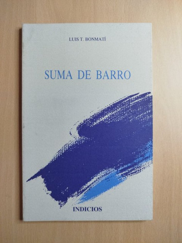 Portada del libro de (Dedicado por el autor) Suma de barro