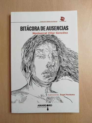 Portada del libro de (Dedicado por el autor) Bitácora de ausencias