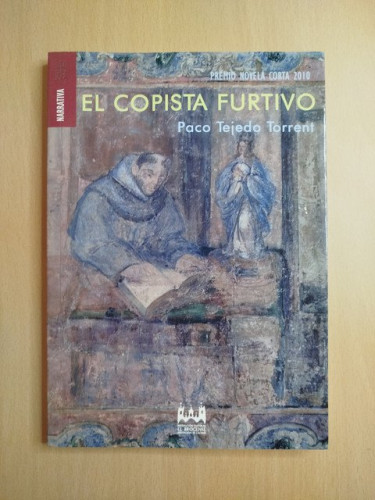Portada del libro de (Dedicado por el autor) El copista furtivo