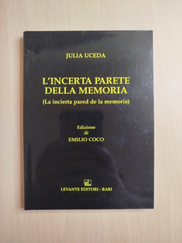 Portada del libro de (Dedicado por el autor) L'Incerta parete della memoria