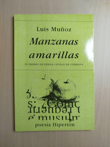 Portada del libro de (Dedicado por el autor) Manzanas amarillas