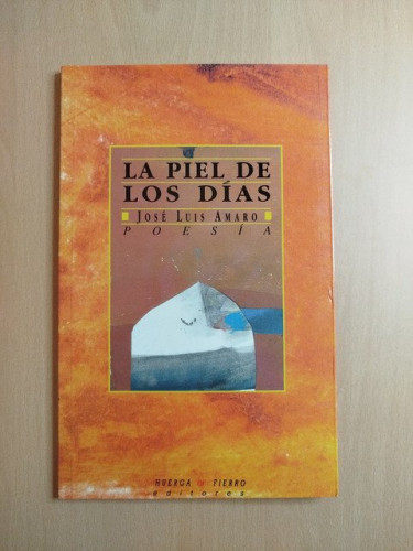 Portada del libro de (Dedicado por el autor) La piel de los días