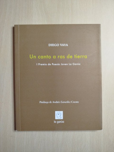 Portada del libro de (Dedicado por el autor) Un canto a ras de tierra