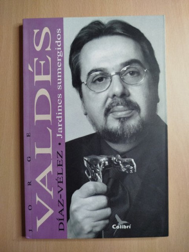 Portada del libro de (Dedicado por el autor) Jardines sumergidos