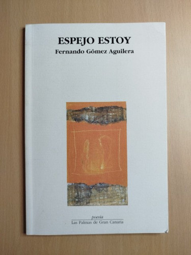 Portada del libro de (Dedicado por el autor) Espejo estoy