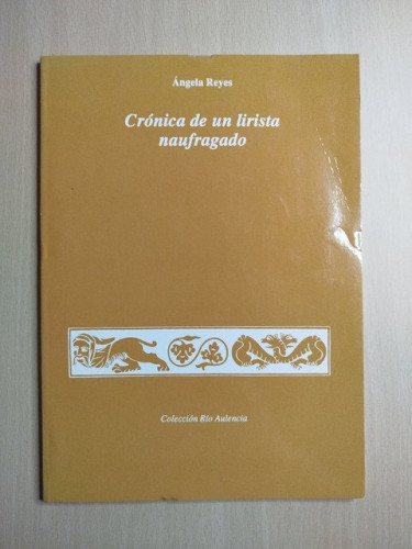 Portada del libro de (Dedicado por el autor) Crónica de un lirista naufragado