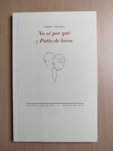 Portada del libro de (Dedicado por el autor) No sé por qué y Patio de locos