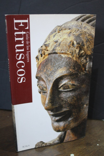 Portada del libro de Guía de los lugares etruscos.- Scala.