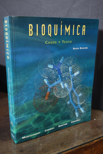 Portada del libro de Bioquímica. Casos y texto.- Montgomery.; Conway.; Spector.; Chappell.