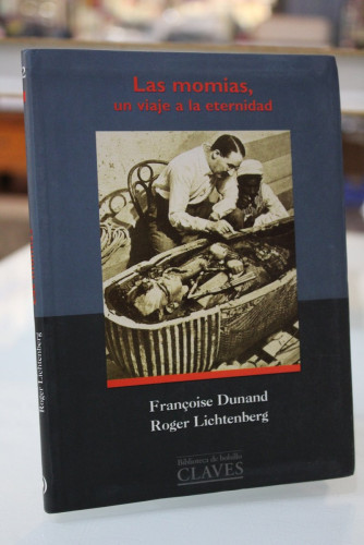 Portada del libro de Las momias, un viaje a la eternidad