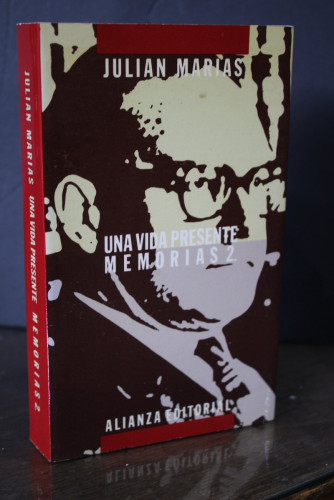 Portada del libro de Julián Marías. Una vida presente. Memorias. 2 (1951-1975).