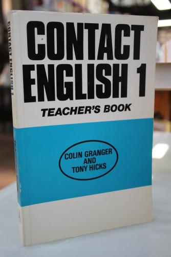 Portada del libro de Contact English 1. Teacher's Book.- Colin Granger and Tony Hicks.