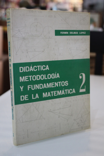 Portada del libro de Didáctica, metodología y fundamentos de la matemática, 2.