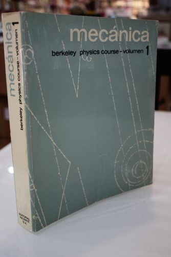 Portada del libro de Mecánica. Berkeley Physics Course.- Volumen 1.