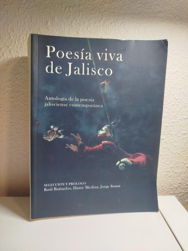 Portada del libro de Poesía viva de Jalisco. Antología de la poesía jalisciense contemporánea