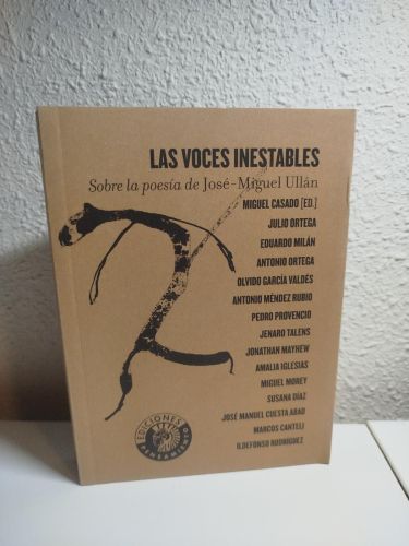 Portada del libro de Las voces inestables. Sobre la poesía de Miguel Ullán