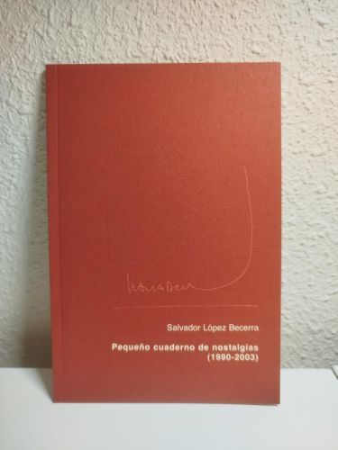Portada del libro de Pequeño cuaderno de nostalgias (1900-2003)