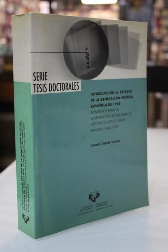 Portada del libro de Introducción al estudio de la generación poética española de 1968. Elementos para la elaboración de...
