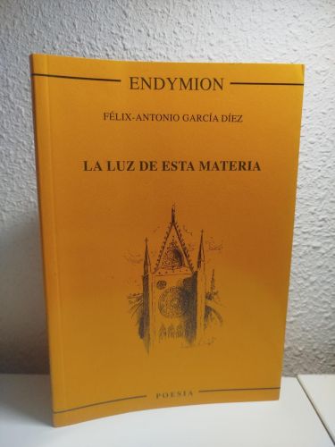 Portada del libro de (Dedicado por el autor) La luz de esta materia