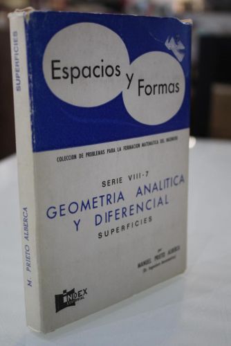 Portada del libro de Espacios y Formas. Serie VIII -7- Geometría analítica y diferencial. Superficies.