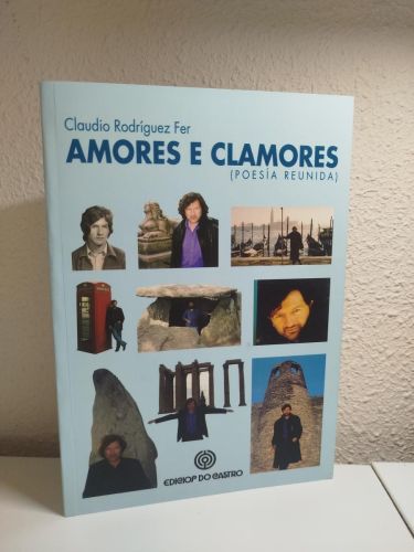 Portada del libro de Amores e clamores (Poesía reunida)
