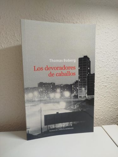 Portada del libro de Los devoradores de caballos