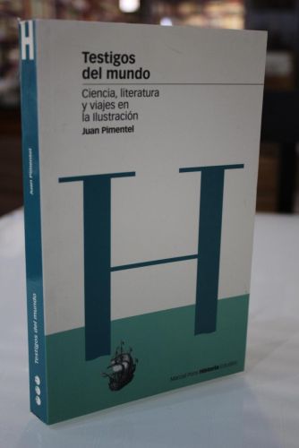 Portada del libro de Testigos del mundo. Ciencia, literatura y viajes en la ilustración.