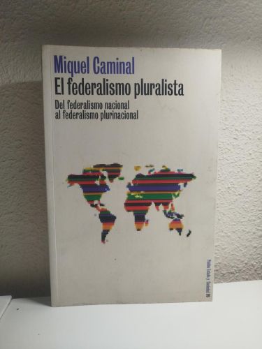 Portada del libro de El federalismo pluralista. Del federalismo nacional al federalismo pluralista