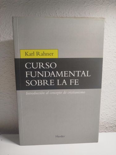 Portada del libro de Curso fundamental sobre la fe. Introducción al concepto del cristianismo