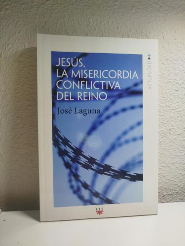 Portada del libro de Jesús, la misericordia conflictiva del reino