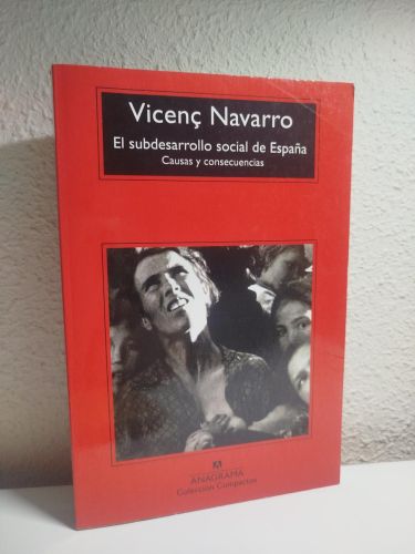 Portada del libro de El subdesarrollo social de España. Causas y consecuencias