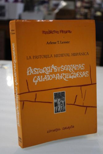 Portada del libro de La pastorela medieval hispánica: Pastorelas y Serranas Galaico-Portuguesas