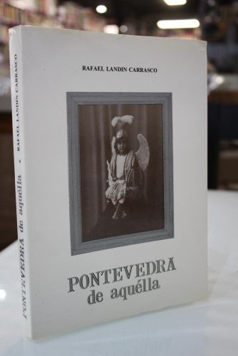 Portada del libro de Pontevedra de aquélla