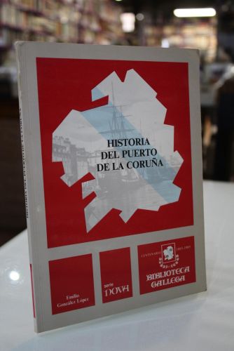 Portada del libro de Historia del puerto de la Coruña : de la prehistoria a fines de la Edad Media