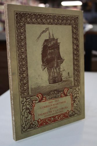 Portada del libro de Correos marítimos entre Falmouth y La Coruña (1689-1815)