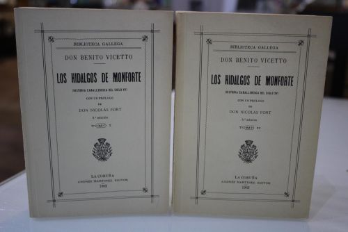 Portada del libro de Los hidalgos de Monforte (Historia Caballeresca del Siglo XV).- Facsímil.- Dos tomos.