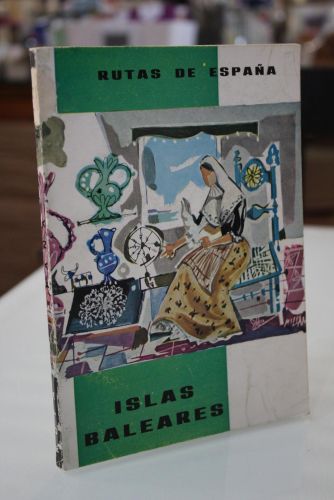 Portada del libro de Rutas de España. Islas Baleares