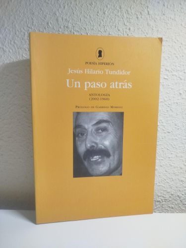 Portada del libro de Un paso atrás. Antología (2002-1960)