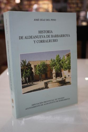 Portada del libro de Historia de Aldeanueva de Barbarroya y Corrarrubio