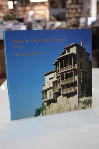 Portada del libro de Museo de Arte Abstracto Español de Cuenca.- Fundación Juan March