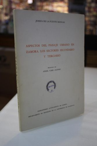 Portada del libro de Aspectos del paisaje urbano en Zamora. Los sectores secundario y terciario.