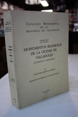 Portada del libro de Monumentos religiosos de la ciudad de Valladolid (Conventos y Seminarios).- Tomo XIV. Parte segunda.