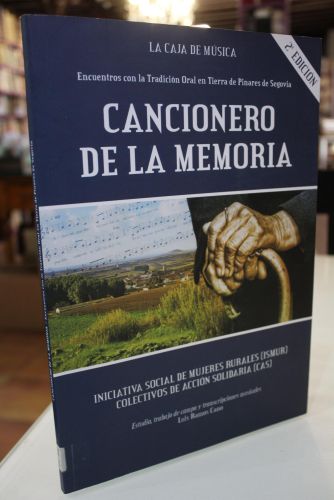 Portada del libro de Cancionero de la Memoria. Encuentros con la Tradición Oral en Tierra de Pinares de Segovia.