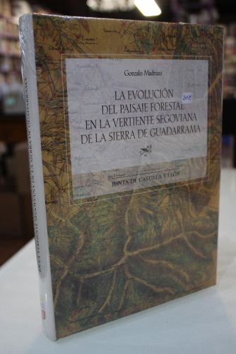 Portada del libro de La evolución del paisaje forestal en la vertiente segoviana de la Sierra del Guadarrama