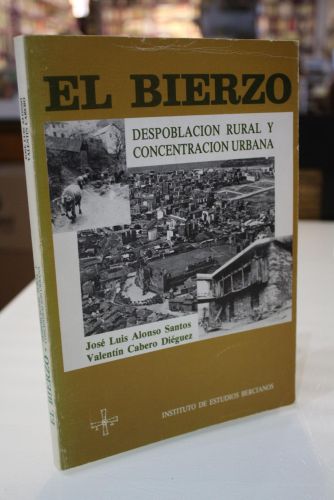 Portada del libro de El Bierzo. Despoblación rural y concentración urbana.
