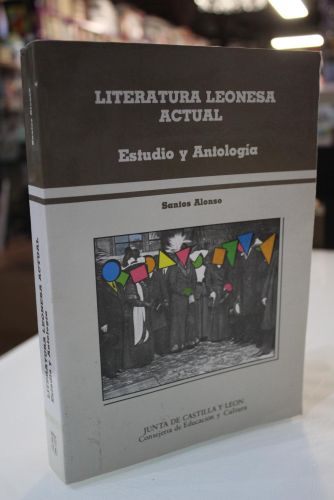 Portada del libro de Literatura leonesa actual. Estudio y antología.